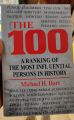 The 100: A Ranking Of The Most Influential Persons In History by Michael H. Hart. 