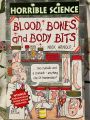 Horrible science blood, bones, and body bits. 