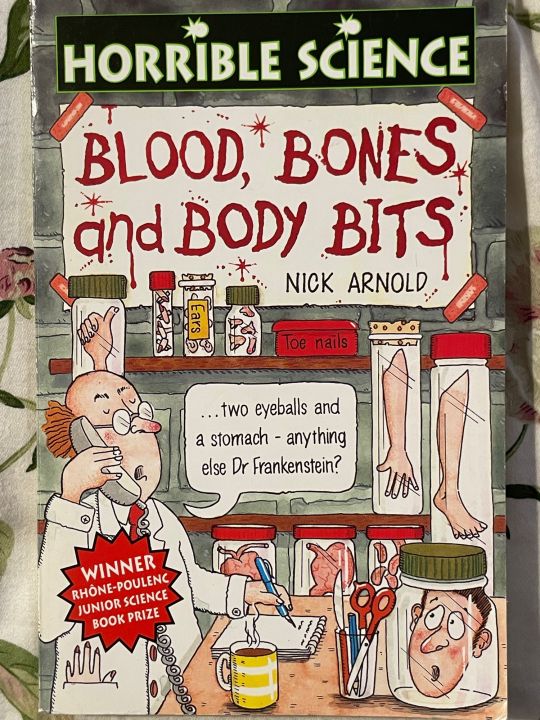Horrible science blood, bones, and body bits