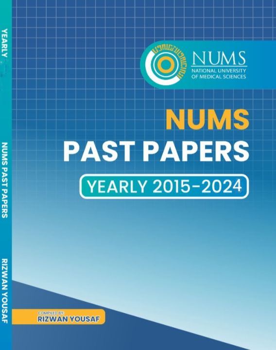 NUMS MDCAT Past Papers Yearly (2015 - 2024) 2025 Edition