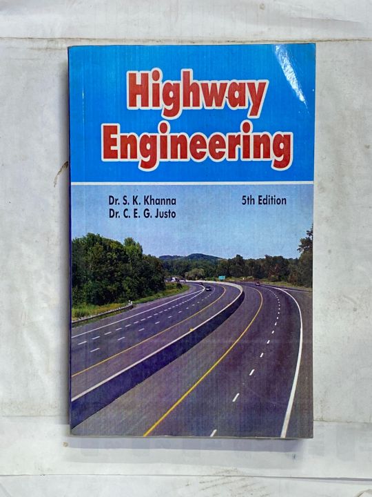 HIGHWAY ENGINEERING 5th EDITION BY DR. S. K. KHANNA