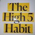 The High 5 Habit By Mel Robbins. 