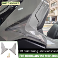 FOR HONDA ADV350 ADV 350 2022-2026 Motorcycle Right Left Side Fairing Side Cover Wing Deflector Windshield Screen Accessories. 