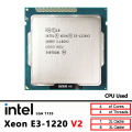 Intel Xeon E3-1220V2 Used E3 1220 v2  3.1 GHz Quad-Core CPU 8M 69W LGA 1155. 