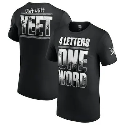 Wwe%20Superstar%20Jay%20Uso%20Four%20Letter%20One%20Word%20Yeet%20Tshirt%20Men%20-%20Image%203