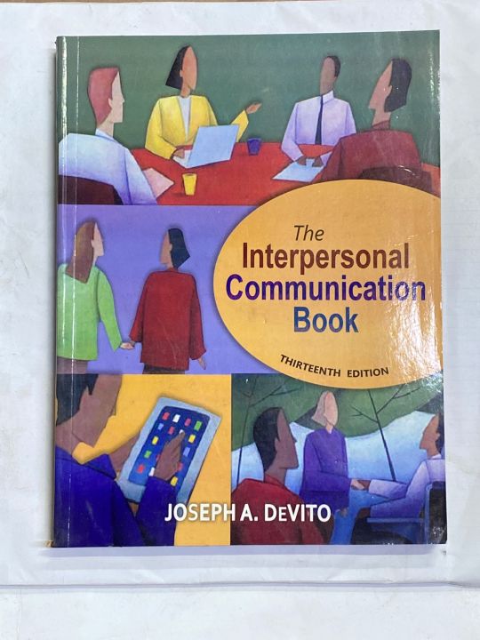 THE INTERPERSONAL COMMUNICATION BOOK 13th EDITION BY JOSEPH A. DEVITO ...