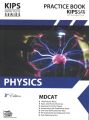 Set of 5 Practice books: Kips MDCAT Practice books set 2025 Edition / MDCAT books 2025 Kips  / Kips MDCAT Biology Practice, Kips MDCAT Physics Practice book,Kips MDCAT Chemistry Practice book,Kips MDCAT English Practice book 2025 Edition,Logical Reasoning. 
