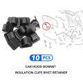10pcs Car Hood Bonnet Insulation Clips Rivet Retainer Auto Fasteners Car Accessories. 