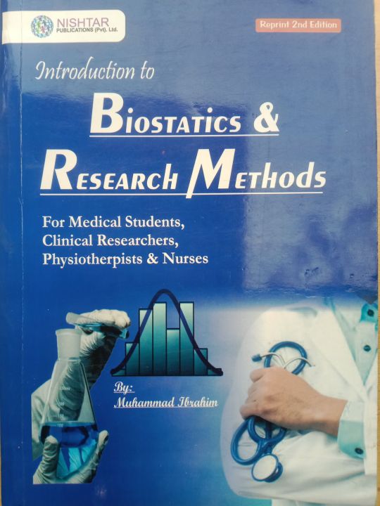 Introduction to Biostatistics and Research Methods 2nd Edition by M ...