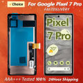 6.7" OLED For Google Pixel 7 Pro Lcd Display Digital Touch Screen Assembly Replacement For Google Pixel 7 Pro GP4BC GE2AE Screen. 