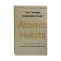 Atomic Habits By James Clear An Easy Proven Way To Build Good Habits Break Bad Ones Self-Management Self-Improvement Books. 