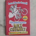 THE MISADVENTURES OF MAX CRUMBLY  MASTER OF MISCHIEF BY RUSSELL. 