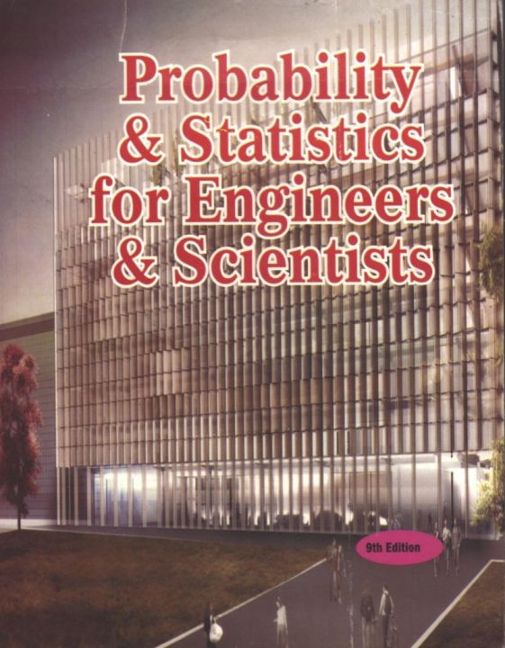 Probability and Statistics for Engineers & Scientists 9th Edition by Walpole