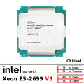 Intel Xeon E5 2699 V3 Used E5 2699V3 CPU processor 2.3Ghz 18-Core LGA 2011-3. 
