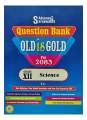 Advance Saraswati's Question Bank Old is Gold For Grade-12 Science For 2083 || New Edition 2082. 