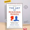 The Art of Reading Minds: How to Understand and Influence Others Without Them Noticing by Henrik Fexeus - Paperback. 