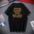 Funny Good Sex No Stress One Boo No Ex Small Circle Big Checks T Shirt Letter Print Modal o-neck Shirt. 