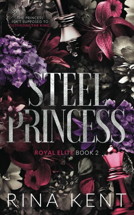 Steel%20Princess%20(Royal%20Elite,%20#2)%20by%20Rina%20Kent%20(Paperback)%20-%20Image%202