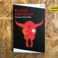 Blood Meridian Novel by Cormac Mc Carthy - Premium - Paperback. 
