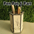 Wooden Laser Cutting Six part MDF Pen Pot. 