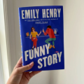 Funny Story ( Book by Emily Henry ) | Matte Lamination | Premium Paper |. 