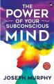 The Power of your Subconscious Mind by Joseph Murphy. 