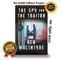 The Spy and the Traitor. 
