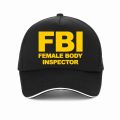 FBI Female Body Inspector Navy Blue Funny Stag Party Baseball Cap Casual Punk style Hip Hop Dad hats Summer women Golf caps. 