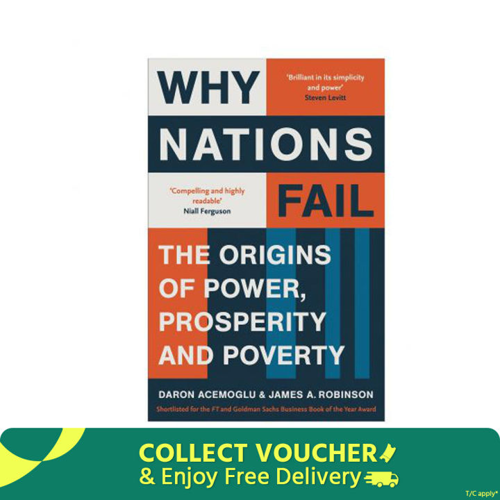 Why Nations Fail: The Origins of Power, Prosperity, and Poverty