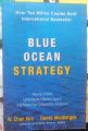 Blue Ocean Strategy: How to Create Uncontested Market Space and Make the Competition Irrelevant  (Paperback). 