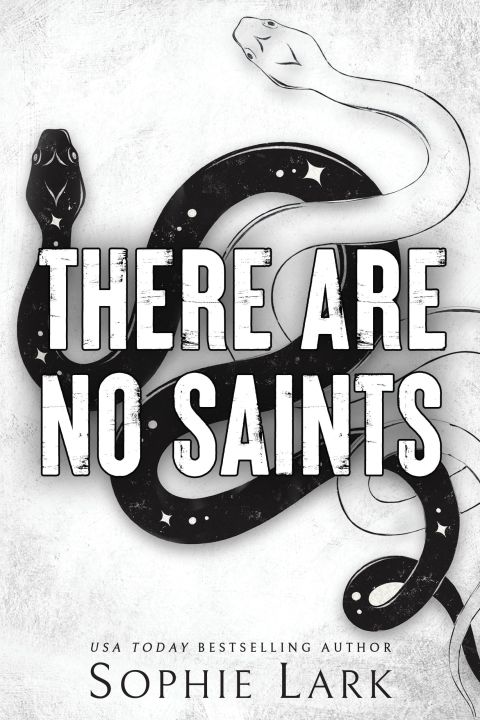 There Are No Saints (Sinners Duet Book 1) by Sophie Lark