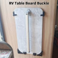 RV Table Board Buckle Outdoor Car Folding Table Bracket Buckle Motorhome Indoor Organizer.