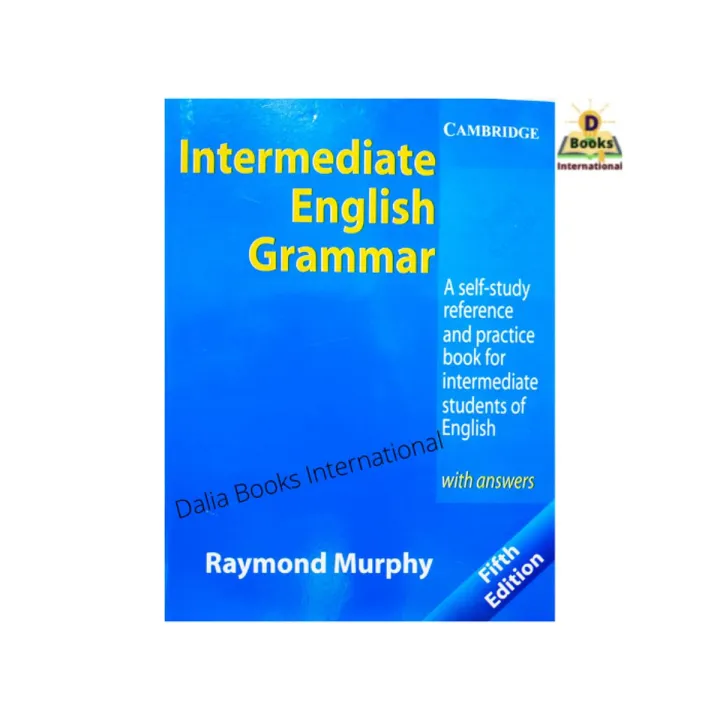 Intermediate English Grammar  by Raymond Murphy