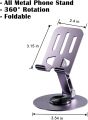 Phone Tablet Holder Metal Phone Stand 360° Rotation All Kinds Cellphone Foldable Scalable Office Desk Adjustable Portable for Travel. 