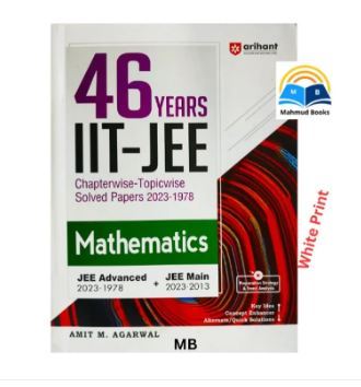 46 Years' Chapterwise Topicwise SOLVED PAPERS 2023-1979 IIT JEE (Jee ...