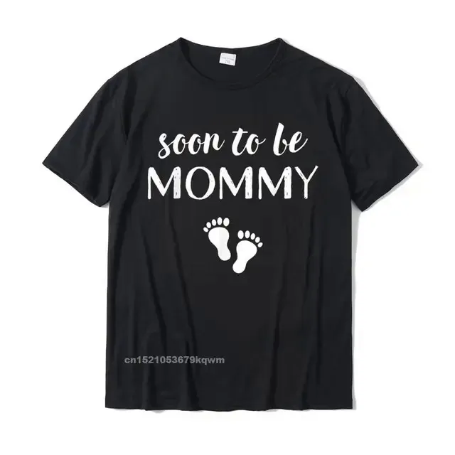 Funny%20Pregnancy%20Gifts%20For%20Women%20New%20Mom%20Soon%20To%20Be%20Mommy%20T-Shirt%20New%20Coming%20Men%20Top%20T-Shirts%20Printed%20Tops%20Shirt%20Cotton%20Casual%20-%20Image%207