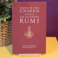 Signs of the Unseen: The Discourses of Jalaluddin Rumi. 