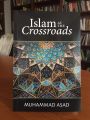 Islam At The Crossroads by Muhammad Asad. 