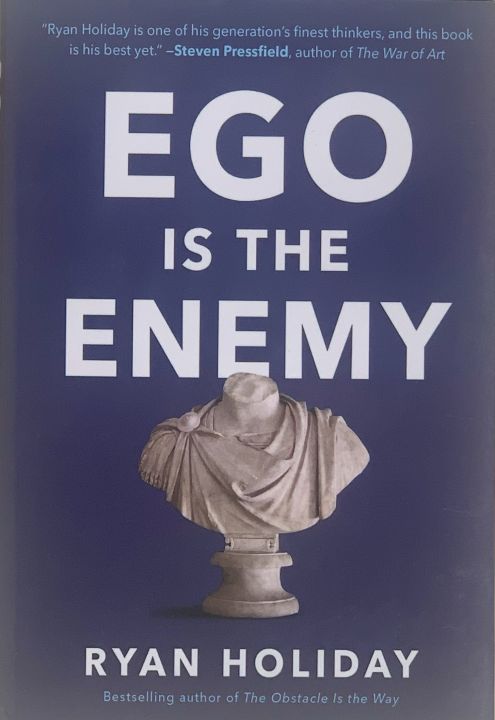 Ego is the Enemy Hardcover