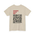 Wanna Date Me QR Code Men Women Unisex Funny Cotton T-shirt Luxury Brand Fashion Big Size Top Casual Short Sleeve Classic Tee. 