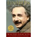 Einstein: His Life And Universe By Walter Isaacson. 
