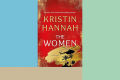 The Women Kristin Hannah. 