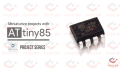 ATtiny85 DIP 8 Through Hole AT Tiny 85 IC A Class.
