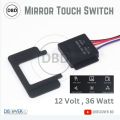 Mirror Touch Sensor Switch.