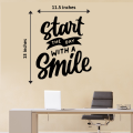 Motivational Quotes Wall Sticker Start The Day With A Smile Wall Decal For Office Reading Room, Meeting Room Wall Decals Black.
