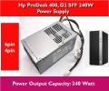 ProDesk 400, G2 SFF 240W Power Supply. 