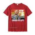 How About 5 Cross Yo Lips Son In Sanford City Funny And Meme T-Shirt Popular Boy Top T-Shirts Tops Shirt Printed. 