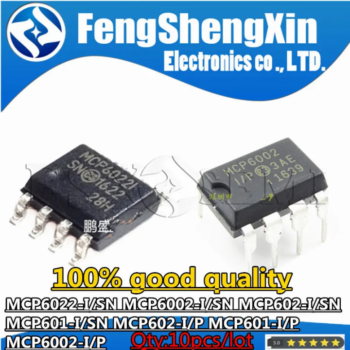 10pcs MCP6022I MCP6022-I/SN MCP6002I MCP6002-I/SN MCP602I MCP602-I/SN MCP601IMCP601-I/SN MCP602-I/P MCP601-I/P MCP6002-I/P