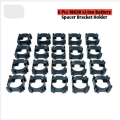 6 PCS 18650 Li-ion Battery Spacer Bracket Holder Black.
