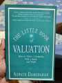 The Little Book of Valuation: How to Value a Company, Pick a Stock and Profit by Aswath Damodaran. 